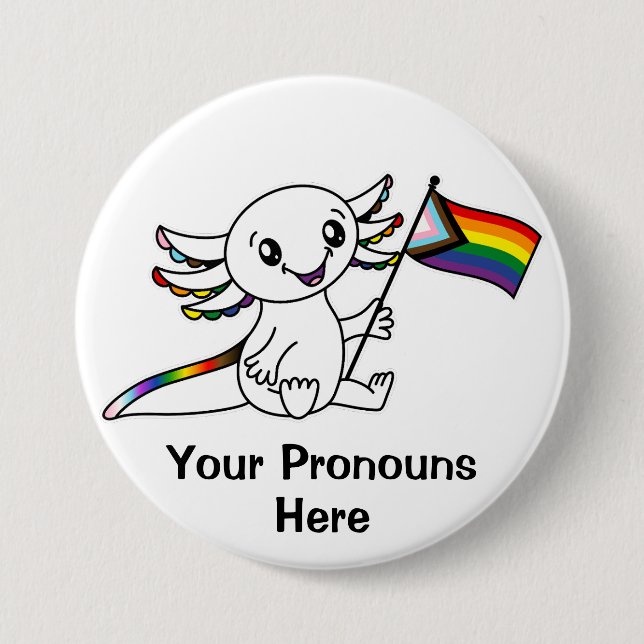 PRONOUNS Cute Axolotl Quasar Rainbow Pride Flag 3 Inch Round Button (Front)