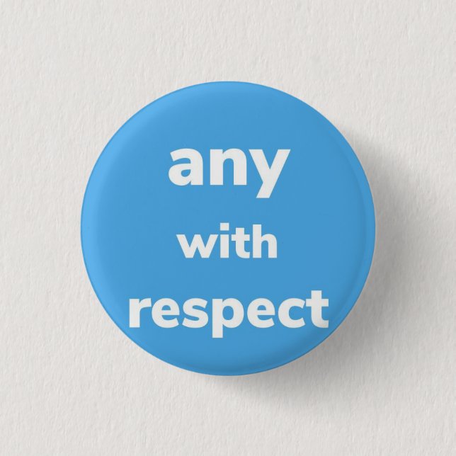 Pronouns with Respect, Button (Front)