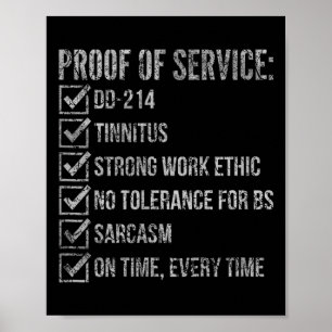 Proof of service dd-214 tinnitus strong work poster