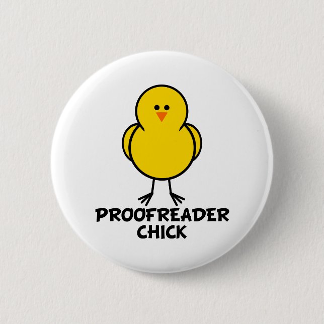 Proofreader Chick 2 Inch Round Button (Front)