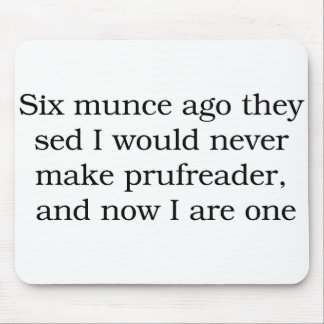 Proofreader Mousepad