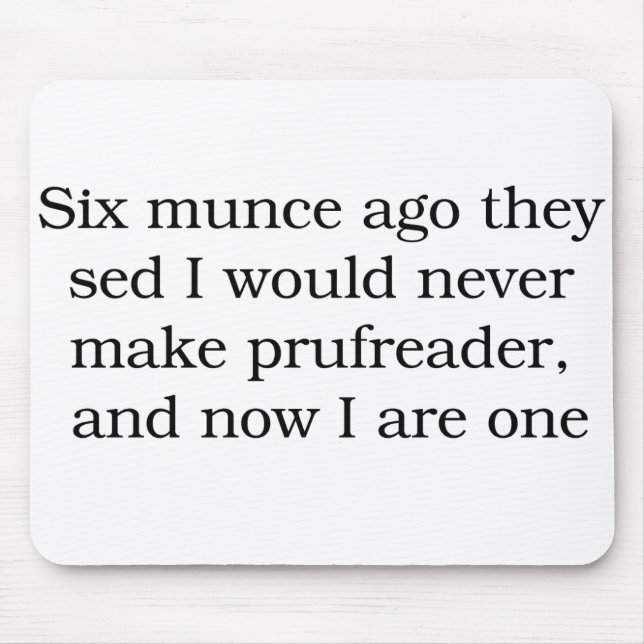 Proofreader Mousepad (Front)