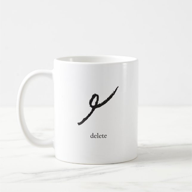 proofreaders' mark mug -- delete (Left)