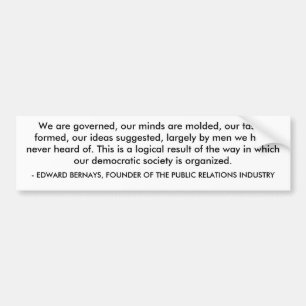 Propaganda - Edward Bernays Bumper Sticker