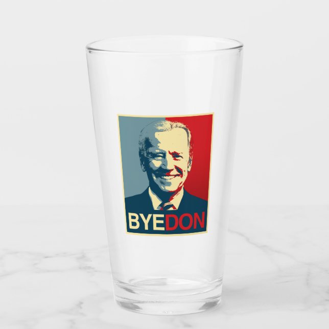 Propaganda Poster - BYE DON Glass (Front)