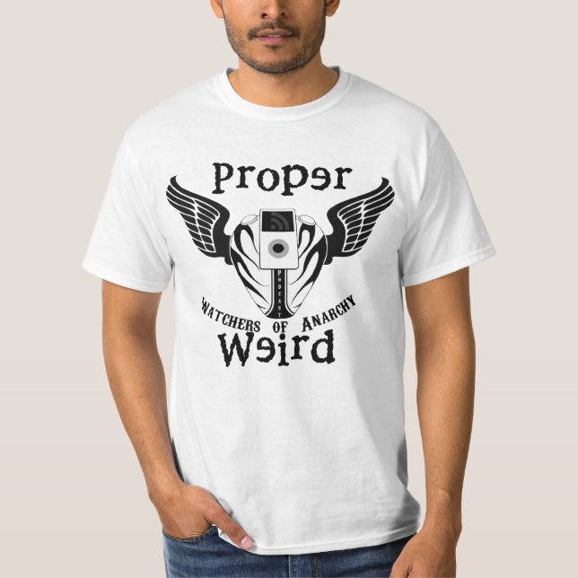 Proper Weird WoA T-Shirt (Front)