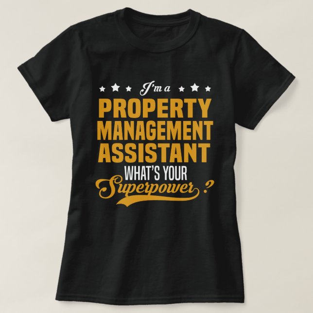 Property Management Assistant T-Shirt (Design Front)