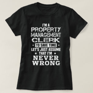 Property Management Clerk T-Shirt