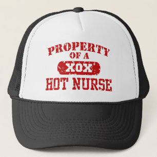 Property of a Hot Nurse Trucker Hat