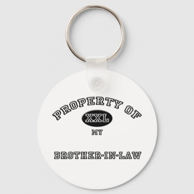 Property of Brother-in-Law Keychain (Front)