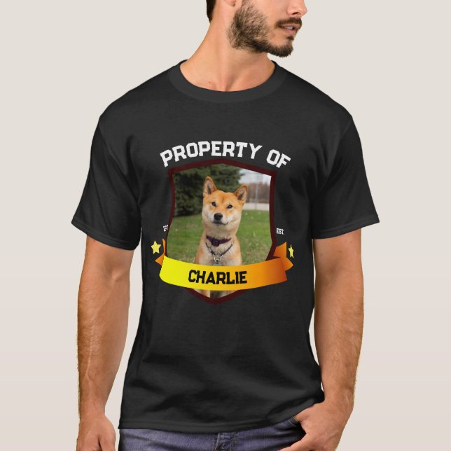Property of Dog Pet Dad Mom Pet Lover Dog owner T-Shirt (Front)