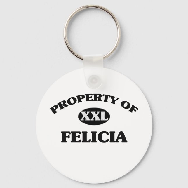 Property of FELICIA Keychain (Front)