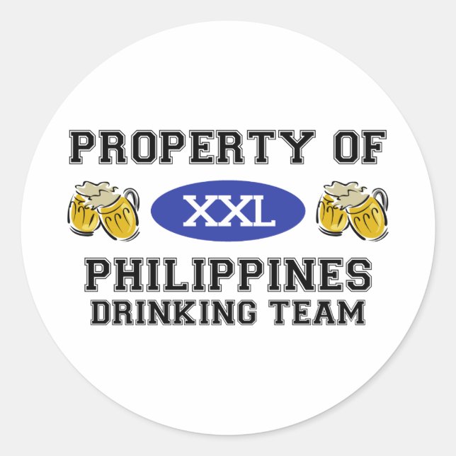 Property of Philippines Drinking Team Classic Round Sticker (Front)