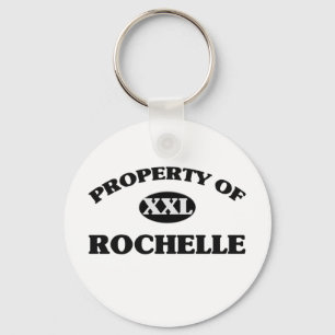 Property of ROCHELLE Keychain