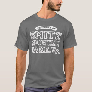 Property of Smith Mountain Lake, Virginia T-Shirt