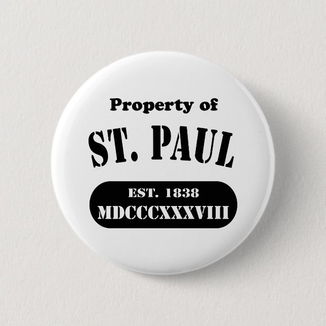 Property of St. Paul 2 Inch Round Button (Front)