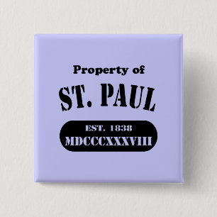 Property of St. Paul 2 Inch Square Button