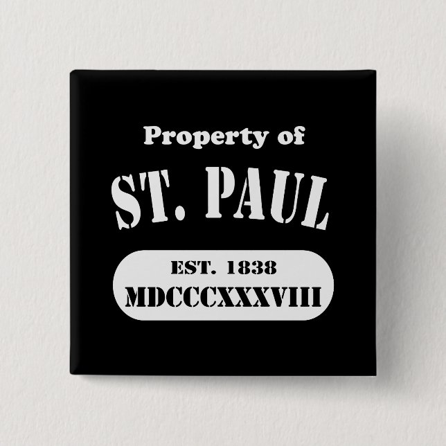 Property of St. Paul 2 Inch Square Button (Front)