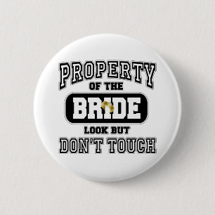 Property Of the Bride 2 Inch Round Button
