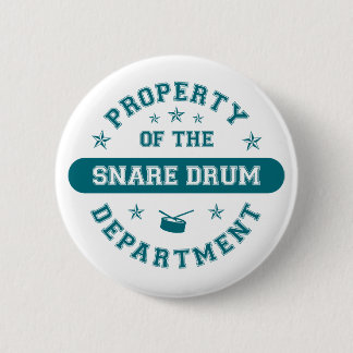 Property of the Snare Drum Department 2 Inch Round Button