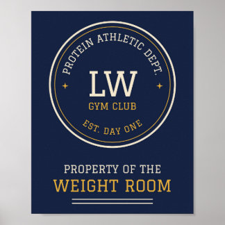 Property of the Weight Room Varsity Gym Poster