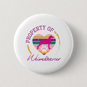 Property of Weimaraner 2 Inch Round Button