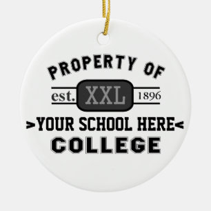 Property of Your School or College Personalized Ceramic Ornament