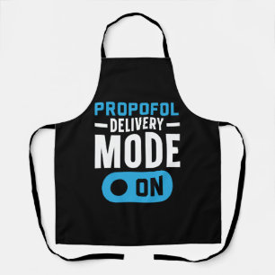 Propofol Delivery Mode On Anesthesia Anesthetist Apron