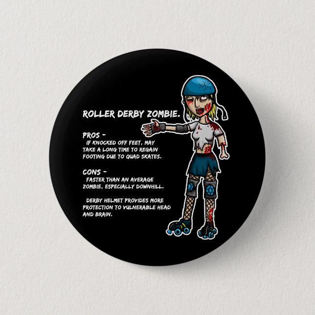 Pros and Cons Roller Derby Zombie 2 Inch Round Button (Front)