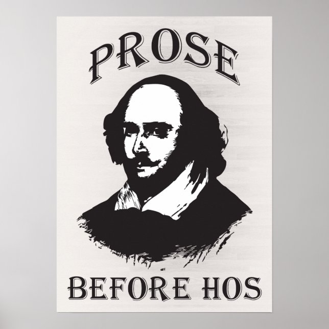 Prose Before Hos - Shakespeare Poster (Front)