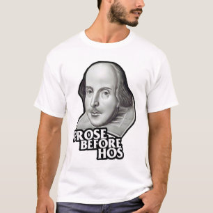 Prose Before Hos Shirt