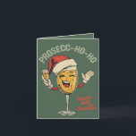 Prosecc-ho-ho – Funny Christmas Prosecco Pun  Card<br><div class="desc">A bubbly,  celebratory card for those who love a sparkling toast.</div>