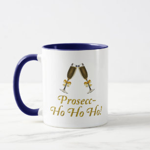 Prosecc-Ho Ho Ho! Funny Prosecco Christmas Party Mug