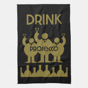 Prosecco Wine Drinkers Kitchen Towel