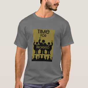 Prosecco Wine Drinkers T-Shirt