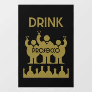 Prosecco Wine Drinkers Window Cling