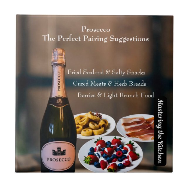 Prosecco Wine Pairing Guide/Mastering the Kitchen Tile (Front)