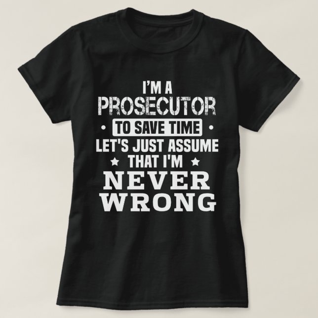 Prosecutor T-Shirt (Design Front)
