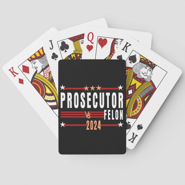 Prosecutor Vs Felon 2024 Classic Playing Cards (Back)