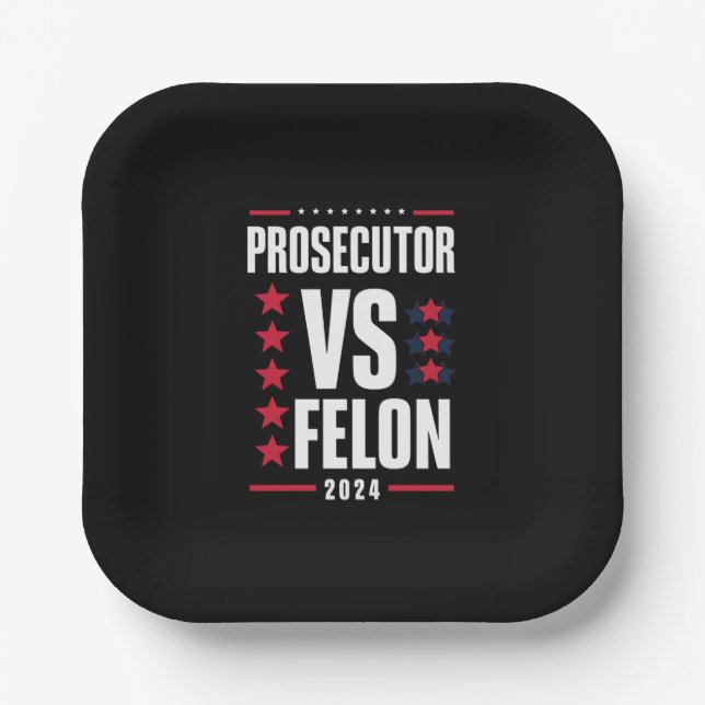 Prosecutor Vs Felon 2024 Paper Plate (Front)