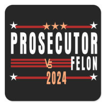 Prosecutor Vs Felon 2024 Sticker