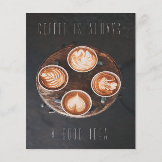 Prospectus 11,4 Cm X 14,2 Cm Coffee is always a good id