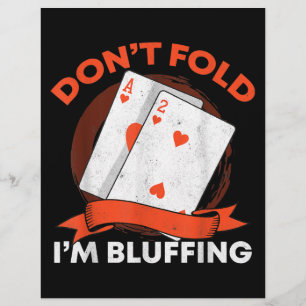 Prospectus 21,6 Cm X 24,94 Cm Ne pliez pas, je bluffe As Deux Funny Casino Poker