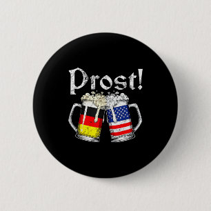 Prost Beer German American Flag Men Mug 2 Inch Round Button