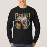 Prost Beer German Oktoberfest American & Germany F T-Shirt<br><div class="desc">Prost Beer German Oktoberfest American & Germany Flag</div>
