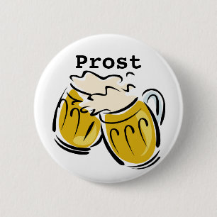 Prost & Beers Oktoberfest 2 Inch Round Button