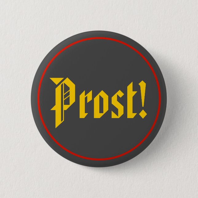 Prost Octoberfest 2 Inch Round Button (Front)