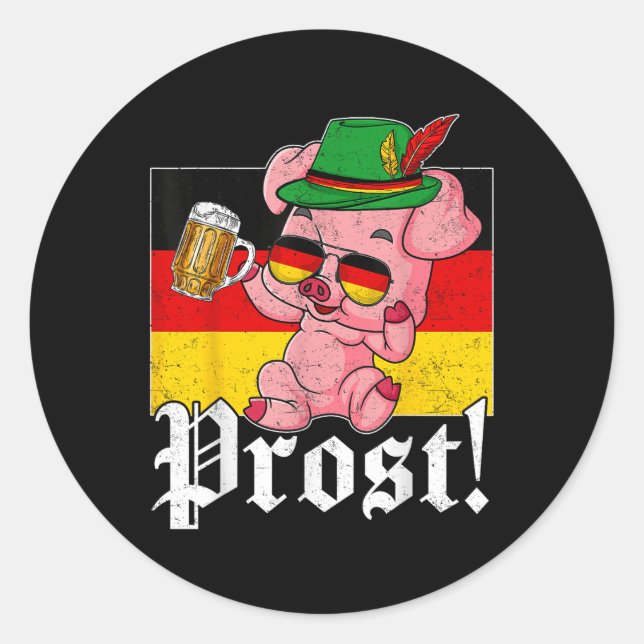 Prost Pig Drinking Beer Alpine Hat Germany Flag  Classic Round Sticker (Front)