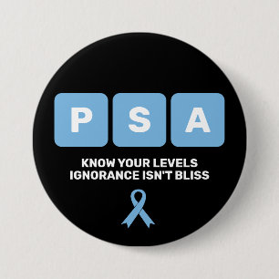 Prostate Cancer Awareness PSA 3 Inch Round Button