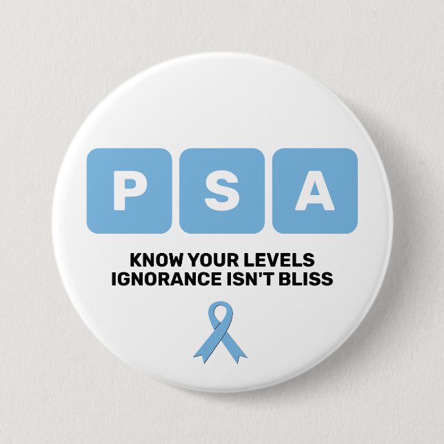 Prostate Cancer Awareness PSA  3 Inch Round Button (Front)